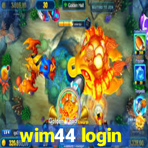 wim44 login